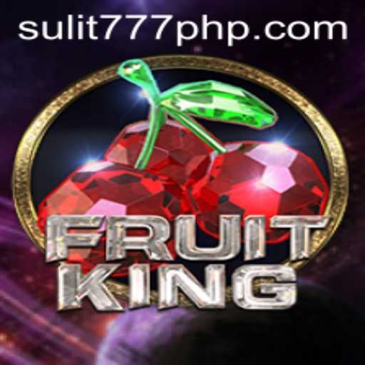 Discover the World of FruitKing: A Thrilling Gaming Adventure with Sulit777